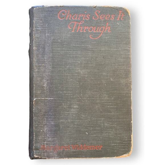 Charis Sees It Through Vintage Hardcover Book 1924 Edition Margaret Widdemer - Picture 1 of 8